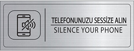 Mayeka Telefonunuzu Sessize Alın İsimlik Gümüş Metal Kapı İsimliği Levhası Yönlendirme Tabelası