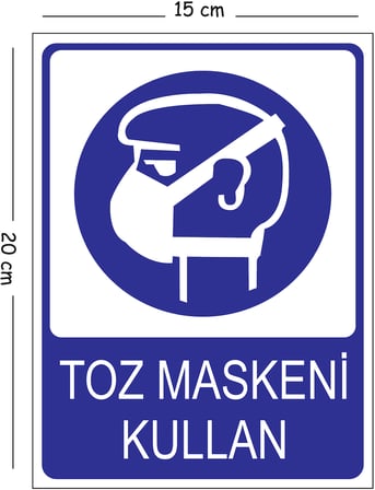 Metal Toz Maskeni Kullan 15x20 cm Uyarı İş Güvenliği Levhası