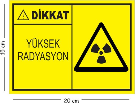 Metal Dikkat Yüksek Radrasyon 15x20 cm Uyarı İş Güvenliği Levhası