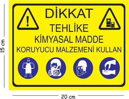 Metal Dikkat Tehlike Kimyasal Madde Koruyucu Malzemeni Kullan 15x20 cm Uyarı İş Güvenliği Levhası