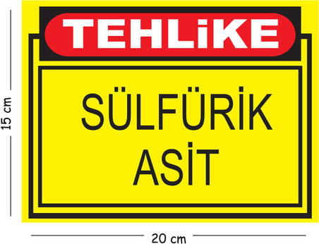 Metal Tehlike Sülfürik Asit 15x20 cm Uyarı İş Güvenliği Levhası