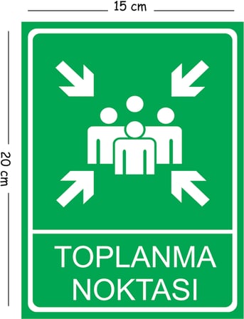 Metal Toplanma Noktası 15x20 cm Uyarı İş Güvenliği Levhası
