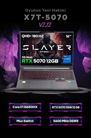 Game Garaj Slayer X7T-5070 V2.12 C7 Intel Core i7 14650HX 16GB RAM 1TB SSD RTX5070 16" 180Hz QHD+ IPS FreeDOS Gaming Laptop