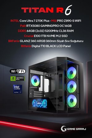 Game Garaj Titan R6 Intel U7 270K Plus RTX5080 64GB RAM 1TB SSD 360mm Sıvı Soğt FreeDOS Oyuncu OEM Paket