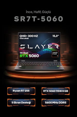 Game Garaj Slayer SR7T-5060 C6 AMD Ryzen 7 255 32GB RAM 1TB SSD RTX5060 15.3" QHD+ 300Hz IPS FreeDOS Gaming Laptop