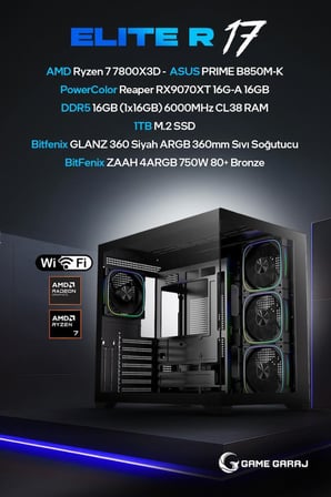 Game Garaj Elite R17 AMD R7 7800X3D RX9070XT 32GB RAM 1TB SSD 360mm Sıvı Soğt FreeDOS Oyuncu OEM Paket