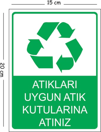 Metal Atıkları Uygun Atık Kutularına Atınız 15x20 cm Uyarı İş Güvenliği Levhası