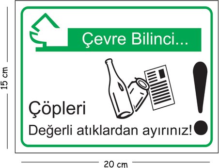 Metal Çevre Bilinci Çöpleri Değerli Atıklardan Ayırınız 15x20 cm Uyarı İş Güvenliği Levhası