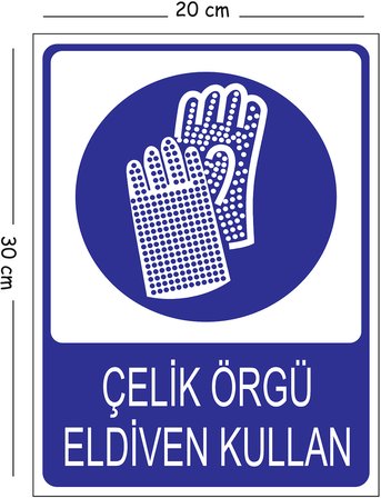 Metal Çelik Örgü Eldiven Kullan 20x30 cm A4 Uyarı İş Güvenliği Levhası