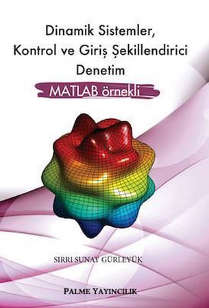 Palme Yayınevi Dinamik Sistemler Kontrol ve Giriş