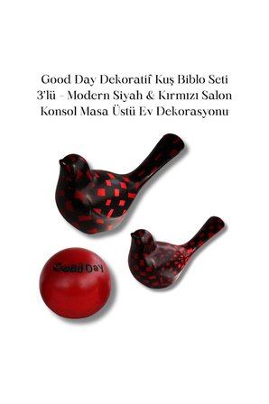 Good Day Dekoratif Kuş Biblo Seti 3’lü Modern Siyah Kırmızı