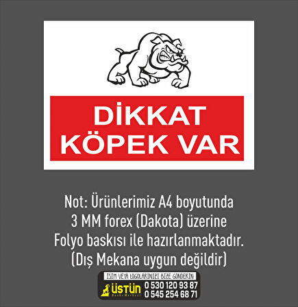 İŞ GÜVENLİĞİ LEVHASI DİKKAT KÖPEK VAR