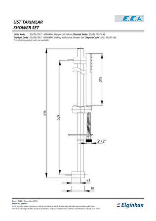 E.C.A Minimal Banyo Hareketli Sürgülü Duş Seti 102117297