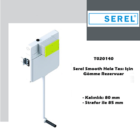 Serel Smooth Hela Taşı Uyumlu Gömme Rezervuar ve Kumanda Paneli T020140+P400180