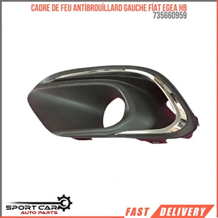 Fiat Egea Hb/Sw 2016- Sis Kapağı Nikelajlı Sisli Sol Oem No (735660959)