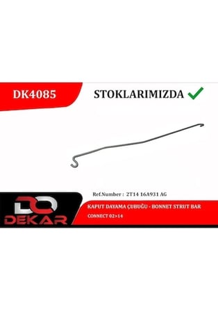 Ford Connect (2002 Yılında Çıkan Kasa) Kaput Açma Kol Demiri (Oem No: 2T1416A931Ag)