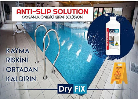 DryFix Kayganlık Önleyici Şeffaf Solüsyon 5 Lt