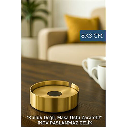 Gold Inox 1 MM Scotch Çelik Küllük – 8 cm x 3 cm | Modern, Hijyenik ve Dayanıklı Tasarım