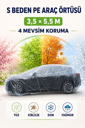Otomobil Brandası S Beden 3.5x5.5 Metre PE Suya ve UV'ye Dayanıklı Dört Mevsim Koruyucu Araç Örtüsü