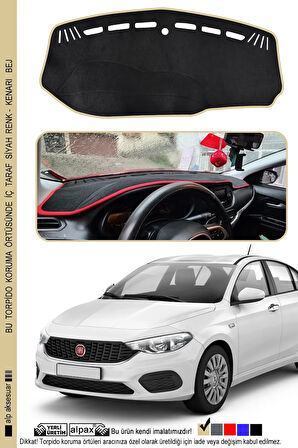 Fiat Egea Torpido Koruma Halısı EKRANSIZ 2015 ve Üzeri Modele Özel Üretim - Kenarı Bej