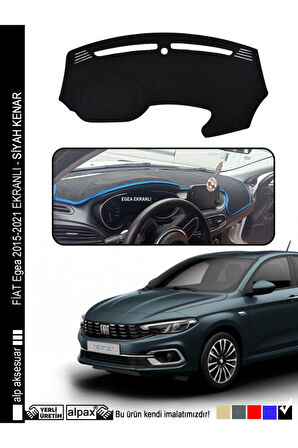 Fiat Egea Ekranlı Torpido Koruyucu 2015-2024 Arası Modelle - Siyah Kenar