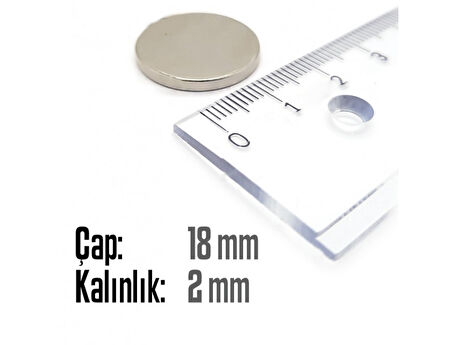 Neodyum Mıknatıs Silindir Çap 18mm , Kalınlık 2mm   ( 5 Adet)