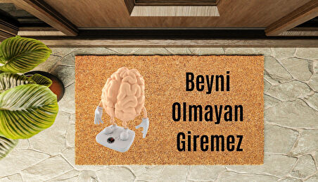 Kapı Önü Paspası Özel Tasarım Koko Model Beyni Olmayan Giremez PK-1521