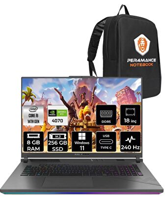 ASUS ROG Strix G18 i9-14900HX 8GB 256GB SSD RTX4070/8GB 240Hz 18" WQXGA W11H N6062 & PER4 ÇANTA