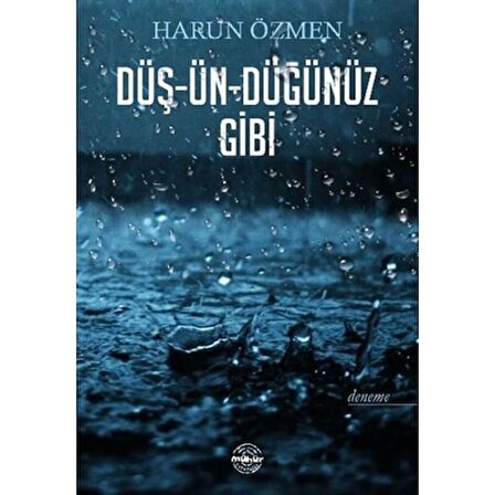 Düş-Ün-Düğünüz Gibi