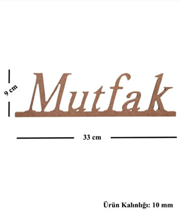 Ahşap Boyanababilir Mdf " Mutfak " Temalı Dekoratif Duvar Yazısı