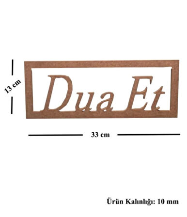 Ahşap Boyanababilir Mdf Çerçeveli " Dua Et " Temalı Dekoratif Duvar Yazısı