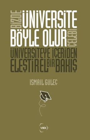 Bizde Üniversite Böyle Olur Çelebi