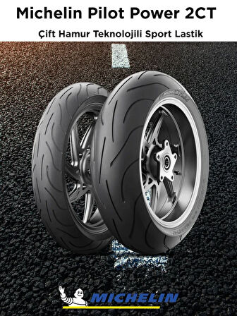 110/70-17 ve 150/60-17 Michelin Pilot Power 2CT Takım Lastikleri