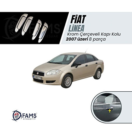 Fiat Linea Krom Kapı Kolu 4 Kapı 8 Parça 2007 Ve Üzeri Paslanmaz Çelik (ÇERÇEVELİ)