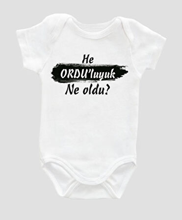 Organik %100 Pamuk He Ordu'luyuk Ne oldu Bebek Body ZBN086