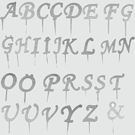 Gümüş Renkli Harf Pasta ve Kek Pleksi