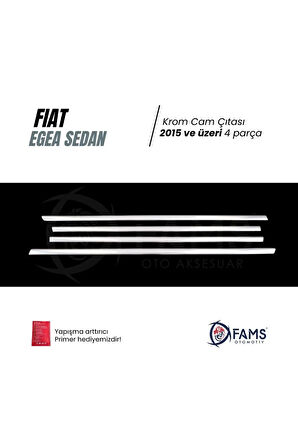 Fiat Egea Krom Cam Çıtası 4 Prç. 2015 Ve Üzeri Paslanmaz Çelik(SEDAN)