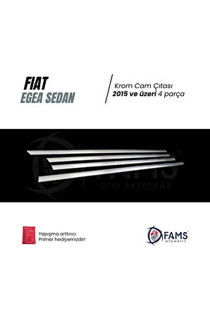 Fiat Egea Krom Cam Çıtası 4 Prç. 2015 Ve Üzeri Paslanmaz Çelik(SEDAN)