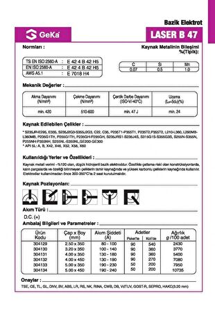 GeKa Laser B 47 Bazik Kaynak Elektrod E7018 H4 2,50x350 MM