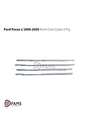 Ford Focus 1 Krom Cam Çıtası 4 Prç. 1998-2005 P.çelik