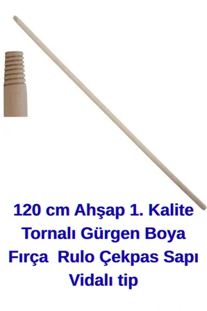 1. Kalite Tornalı 120 cm Boya Fırça Rulo Çekpas Sapı Vidalı tip