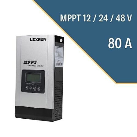 Lexron 80A MPPT ŞARJ KONTROL CİHAZI MPPT180D