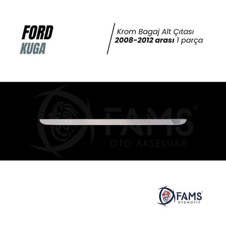 F. Kuga Krom Bagaj Alt Çıtası 2008-2012 Paslanmaz Çelik Uyumlu
