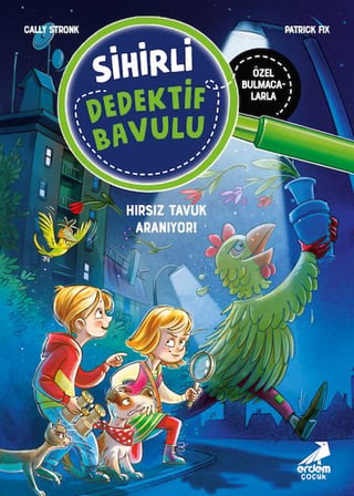 Sihirli Dedektif Bavulu-3 Hırsız Tavuk Aranıyor!