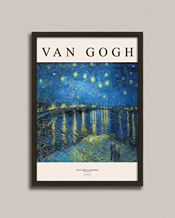 Van Gogh - Ren Nehri’nde Yıldızlı Bir Gece Ahşap çerçeveli Poster