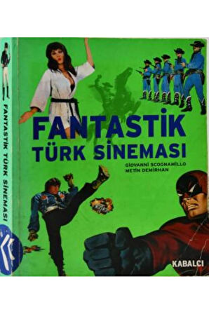 Fantastik Türk Sineması- Giovanni Scognamillo/ Metin Demirhan (İlk Baskı)