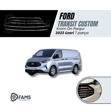Ford Transit Custom 2023 > Ön Panjur 7 Parça Paslanmaz Çelik
