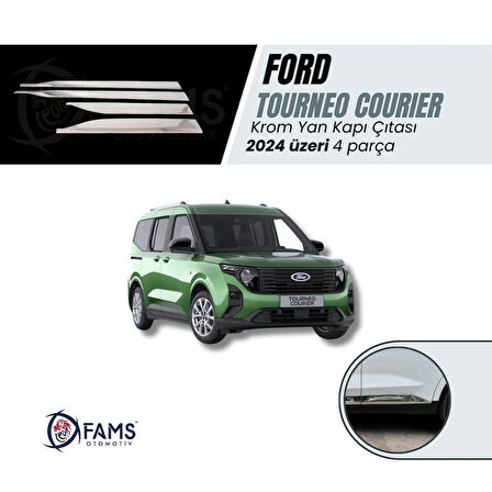 Ford Tourneo Courier Krom Yan Kapı Çıtası 4 Parça 2024 Üzeri Paslanmaz Çelik