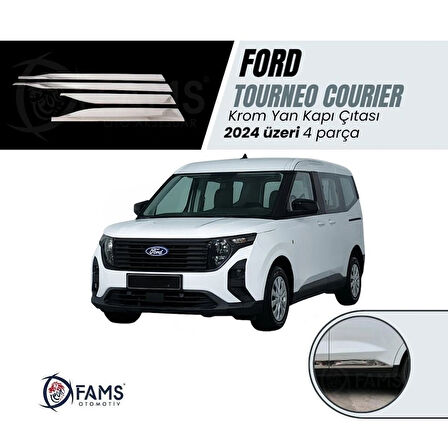Ford Tourneo Courier Krom Yan Kapı Çıtası 4 Parça 2024 Üzeri Paslanmaz Çelik