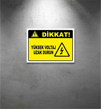 Dikkat Uyarı Levhası 35x25 CM